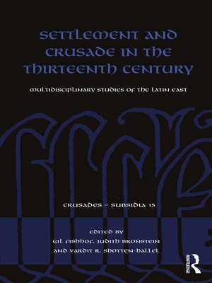 cover image of Settlement and Crusade in the Thirteenth Century